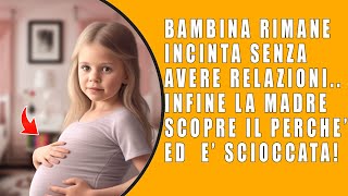 Bambina di 12 anni rimane incinta quando i genitori scoprono il motivo rimangono scioccati [upl. by Aicatsan]