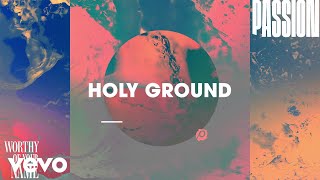 Holy Ground Lyric VideoLive At Georgia Dome Atlanta GA2017 [upl. by Lachish]