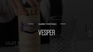 Classic Cocktails  Vesper [upl. by Solitta]