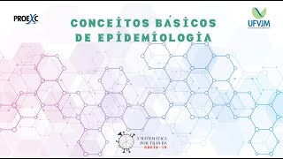 Aula 01 Conceitos gerais e usos da epidemiologia [upl. by Serene472]