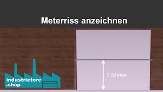 Industrie Sektionaltor  Meterriss anzeichnen  Beispielvideo [upl. by Lothario]