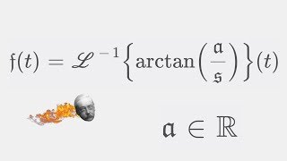 Inverse Laplace Transform The Inverse Tangent  arctanas [upl. by Elena]