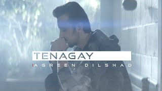 Agreen Dilshad  Tenagay Official Video [upl. by Rapp643]