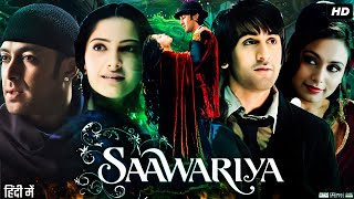 Saawariya Full Movie Review  Ranbir Kapoor  Salman Khan  Sonam Kapoor  Facts [upl. by Danita]