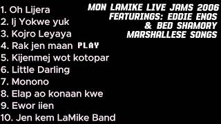 Mon LaMike Band  LIVE JAMS Full Album  Marshallese songs [upl. by Wilhelmina]