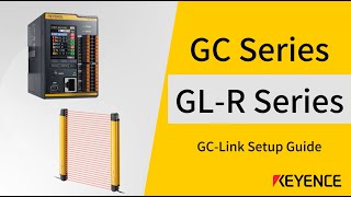 GCLink Setup amp Features  KEYENCE GLR Series Light Curtains [upl. by Enived]