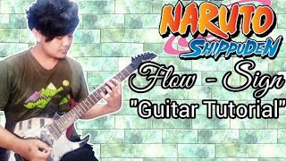 Flow  Sign Ost Naruto Guitar Solo Tutorial [upl. by Dacey]