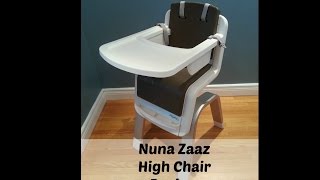 Nuna Zaaz High Chair Review [upl. by Otilrac]