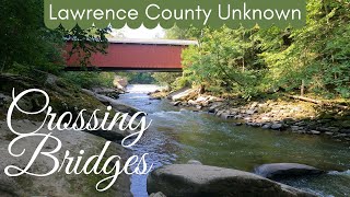 Lawrence County Unknown McConnells Mill amp Banks Covered Bridges [upl. by Miko]