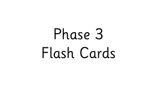 Phonics Phase 3 Flash Cards [upl. by Deming]