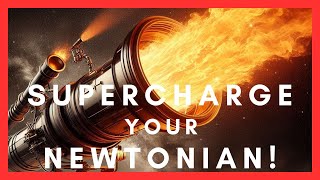 Supercharge Your Newtonian  Backyard Universe Upgrade Kit [upl. by Knepper320]