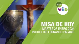 Misa de hoy ⛪ Martes 23 Enero de 2024 Padre Luis Fernando Palacio TeleVID MisaDeHoy Misa [upl. by Grose]