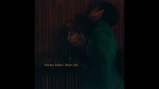 Nerina Pallot  Next Life  Lyric Video [upl. by Rad]