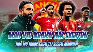 MAN UTD quotHỦY DIỆTquot EVERTON NGẢ MŨ TRƯỚC quotÔNG HOÀNG XOAY TUAquot RUBEN AMORIM [upl. by Schwenk]