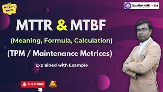 What are MTTR and MTBF TPM Metrices  Maintenance Metrics  KPI [upl. by Diella]