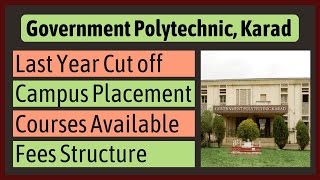 Government Polytechnic Karad  Maharashtra  Cutoff  Placement  Fee Structure [upl. by Milks85]