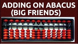 How to add on Abacus  Abacus big friends concept  Learn Abacus  Abacus Lesson 4 [upl. by Perice]