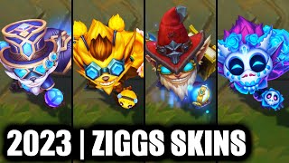 ALL ZIGGS SKINS SPOTLIGHT 2023  League of Legends [upl. by Laamaj]