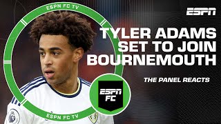 Tyler Adams set for Premier League return Is Bournemouth the right fit  ESPN FC [upl. by Dadinirt651]