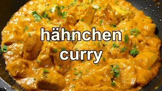 HÄHNCHEN CURRY  Schnell und leckere Rezepte und einfach mittagessen [upl. by Nnod881]