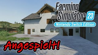 Farming Simulator 23 Wir testen die Switch Version vom LS23  PREVIEW Video [upl. by Frodeen]