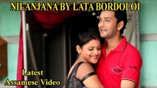 NILANJANA Latest Assamese Song [upl. by Inat]