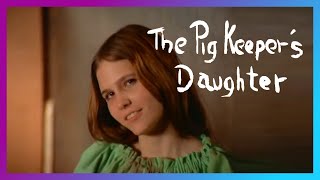 The Pig Keepers Daughter 1972  YeeHaw Yall [upl. by Dimitri]