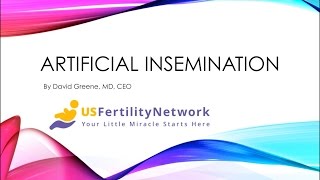 Overview of Artificial Insemination from US Fertility Network 877 9772959 [upl. by Lukasz]