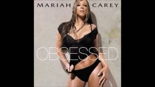 Mariah Carey  Obsessed Audio [upl. by Meier]