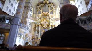 Frauenkirche organ in Dresden Germany Bachs Toccata in d minor Pascal Kaufmann Organist [upl. by Anoyi]