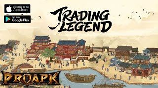 Trading Legend Gameplay Android  iOS [upl. by Addy]