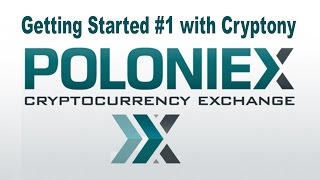 Poloniex  Getting Started 1 Cryptony  Trading Cryptocurrency  Make Quick BTC [upl. by Akeylah451]