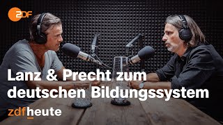 Podcast Lanz und Precht diskutieren über das deutsche Bildungssystem  Lanz und Precht [upl. by Hales]