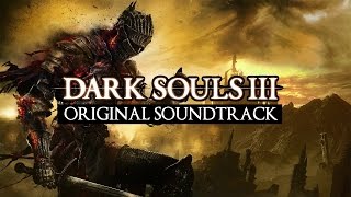 Dark Souls III Soundtrack OST  Iudex Champion Gundyr [upl. by Flavian]