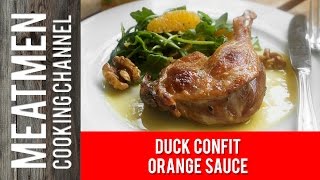 Orange Sauce Duck Confit [upl. by Joed]