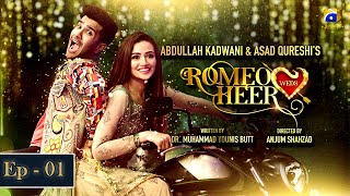 Romeo Weds Heer  Episode 01  Feroze Khan  Sanajaved [upl. by Obadias310]