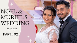 Noel and Muriel Wedding Reception Ceremony  Mangalore Christian Wedding 2024  PART 2 [upl. by Cy]