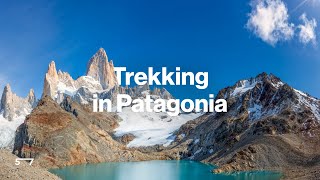 Patagonia Trekking Trips The Ultimate guide [upl. by Jilli]