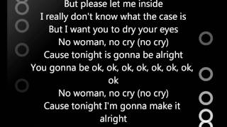 Iyaz  No Woman No Cry Lyrics [upl. by Drarej195]