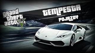 GTA 5  Tempesta  Pojazdy 109 [upl. by Laspisa391]