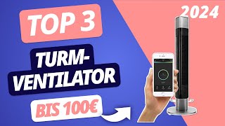 Der BESTE TURMVENTILATOR 2024 unter 100 Euro  TOP 3 Ventilatoren im VERGLEICH [upl. by Florencia]