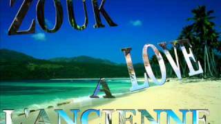 Zouk Love A lancienne [upl. by Angel]