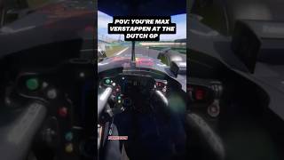 POV You’re Max Verstappen at the Dutch GP [upl. by Nauqad848]