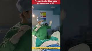 How to prepare Hysteroscope before diagnostic Hysteroscopy procedure in IVF by Dr Rakshita Malik [upl. by Jesh388]