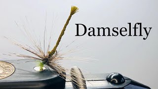 Damselfly Fly Tying Pattern Tying a Buggy Damsel Dry Fly for Fly Fishing [upl. by Odlanir374]