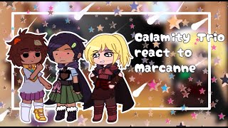 Calamity Trio react to Marcanne Part 3Amphibia ShipSusanKate [upl. by Ainaled]