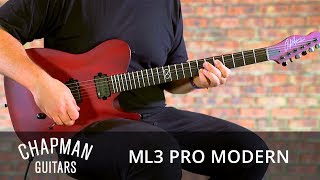 Chapman Guitars ML3 Pro Modern [upl. by Aerdno]