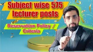 Subject wise 575 lecturer posts for J and k Reservation Policy Criteria jknews saveopenmerit [upl. by Latrell]