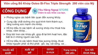 Viên uống hỗ trợ Bổ Khớp Osteo BiFlex Triple Strength hộp 200 viên của Mỹ  mẫu mới 2020 [upl. by Esinnej846]