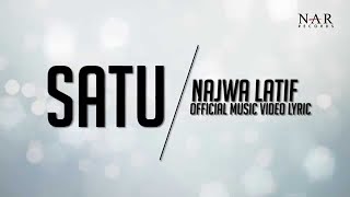 Najwa Latif  Satu Official Lyric Video [upl. by Ylehsa552]